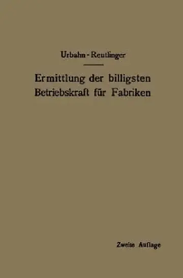 Cover of Ermittlung Der Billigsten Betriebskraft Für Fabriken