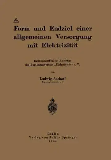 Cover of Form Und Endziel Einer Allgemeinen Versorgung Mit Elektrizität