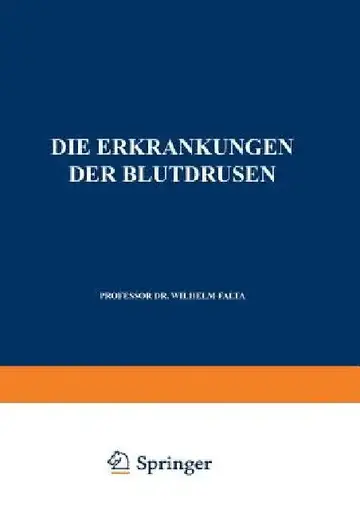 Cover of Die Erkrankungen Der Blutdrüsen