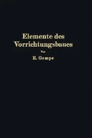 Cover of Elemente Des Vorrichtungsbaues