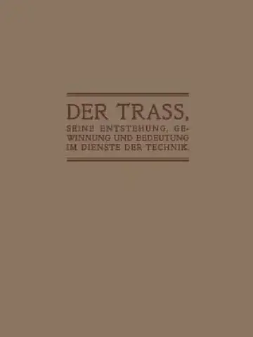 Cover of Der Trass, Seine Entstehung, Gewinnung Und Bedeutung Im Dienste Der Technik