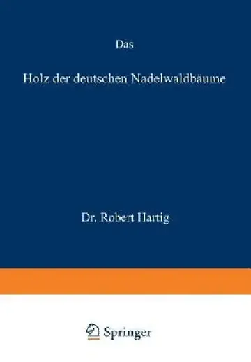 Cover of Das Holz Der Deutschen Nadelwaldbäume