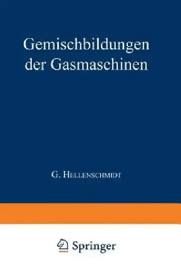 Cover of Die Gemischbildungen Der Gasmaschinen