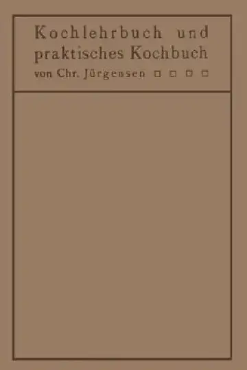Cover of Kochlehrbuch Und Praktisches Kochbuch