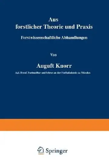 Cover of Aus Forstlicher Theorie Und PRAXIS