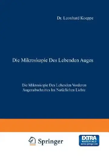 Cover of Die Mikroskopie Des Lebenden Auges