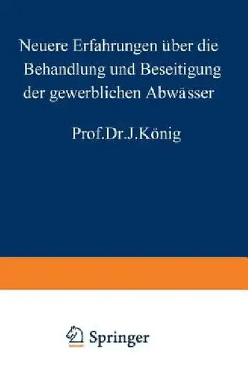 Cover of Neuere Erfahrungen Über Die Behandlung Und Beseitigung Der Gewerblichen Abwässer