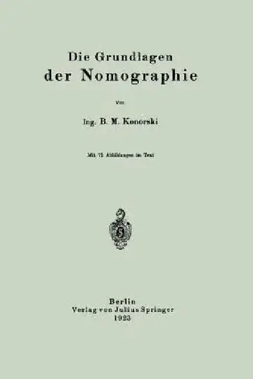 Cover of Die Grundlagen Der Nomographie
