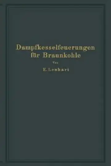 Cover of Dampfkesselfeuerungen Für Braunkohle