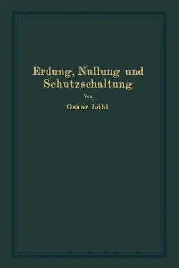Cover of Erdung, Nullung Und Schutzschaltung