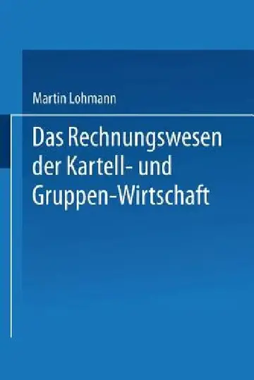Cover of Das Rechnungswesen Der Kartell- Und Gruppen-Wirtschaft