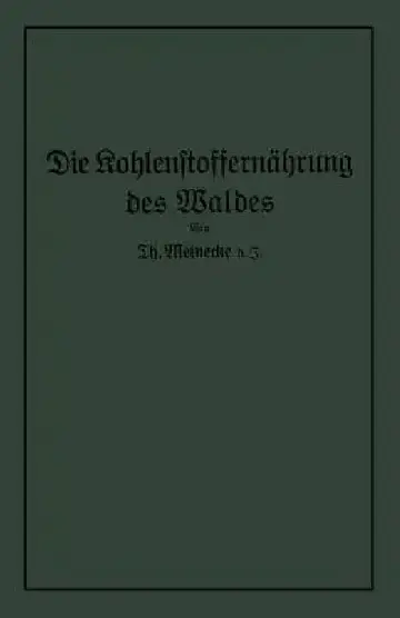 Cover of Die Kohlenstoffernährung Des Waldes