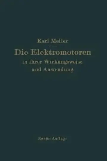 Cover of Die Elektromotren in Ihrer Wirkungsweise Und Anwendung