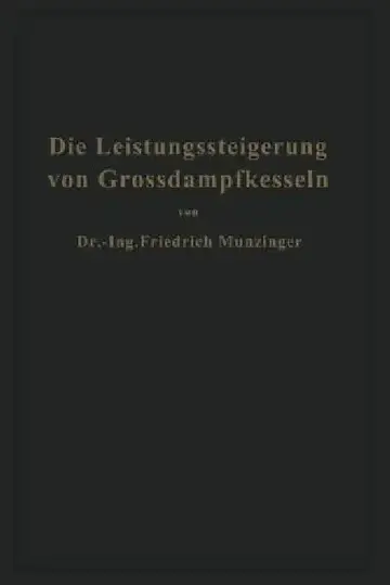 Cover of Die Leistungssteigerung Von Großdampfkesseln