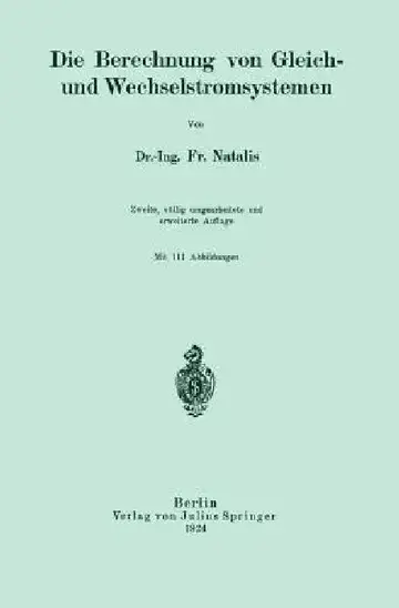 Cover of Die Berechnung Von Gleich- Und Wechselstromsystemen