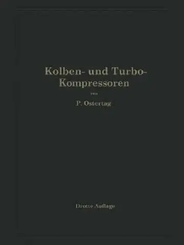 Cover of Kolben- Und Turbo-Kompressoren