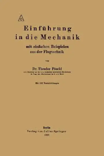 Cover of Einführung in Die Mechanik Mit Einfachen Beispielen Aus Der Flugtechnik