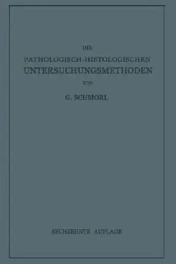 Cover of Die Pathologisch-Histologischen Untersuchungsmethoden