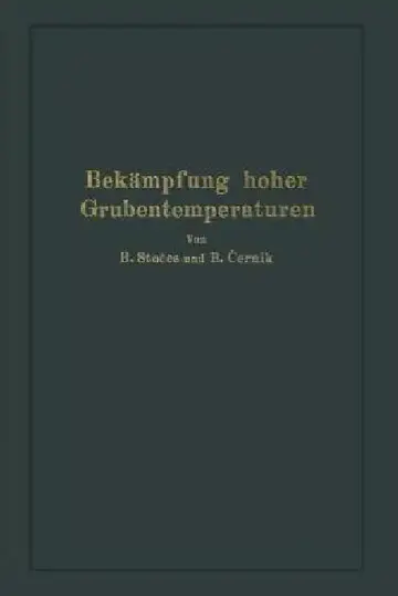 Cover of Bekämpfung Hoher Grubentemperaturen