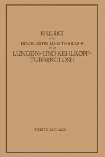Cover of Diagnostik Und Therapie Der Lungen- Und Kehlkopftuberkulose