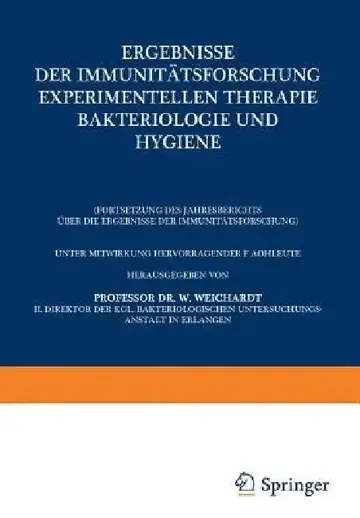 Cover of Ergebnisse Der Immunitätsforschung Experimentellen Therapie Bakteriologie Und Hygiene