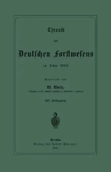 Cover of Chronik Des Deutschen Forstwesens Im Jahre 1888