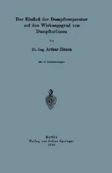 Cover of Der Einfluß Der Dampftemperatur Auf Den Wirkungsgrad Von Dampfturbinen