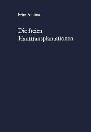 Cover of Die Freien Hauttransplantationen