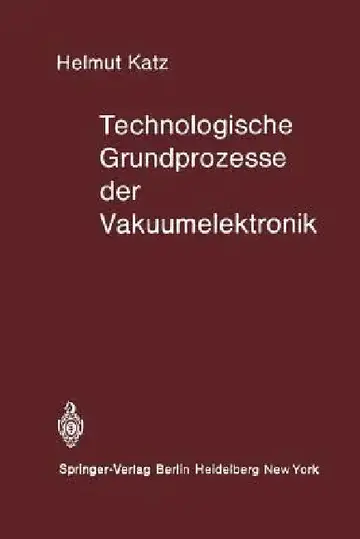 Cover of Technologische Grundprozesse Der Vakuumelektronik