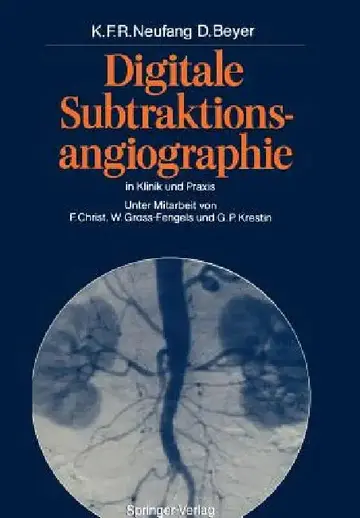 Cover of Digitale Subtraktionsangiographie in Klinik Und PRAXIS