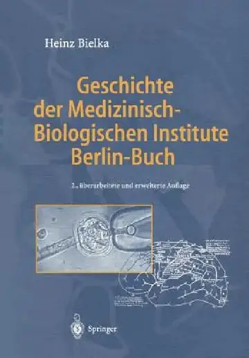 Cover of Geschichte Der Medizinisch-Biologischen Institute Berlin-Buch