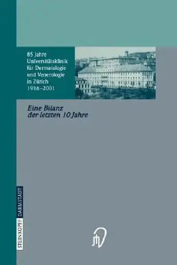 Cover of 85 Jahre Universitätsklinik Für Dermatologie Und Venerologie Zürich (1916-2001)