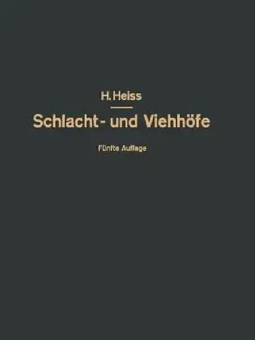 Cover of Bau, Einrichtung Und Betrieb Öffentlicher Schlacht- Und Viehhöfe