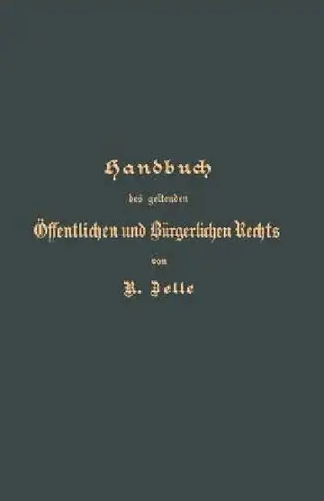 Cover of Handbuch Des Geltenden Öffentlichen Und Bürgerlichen Rechts