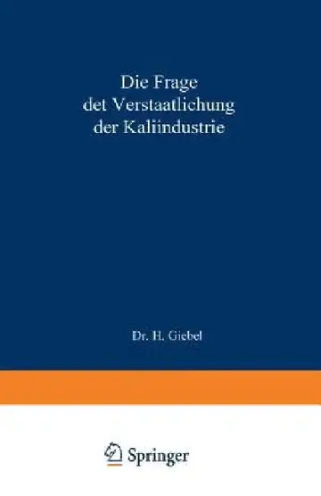 Cover of Die Frage Der Verstaatlichung Der Kaliindustrie