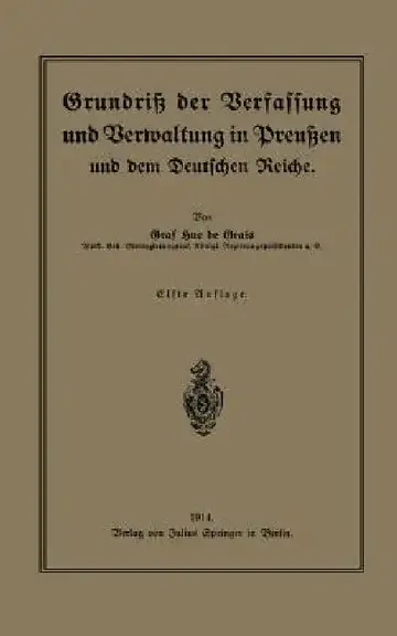Cover of Grundriß Der Verfassung Und Verwaltung in Preußen Und Dem Deutschen Reiche