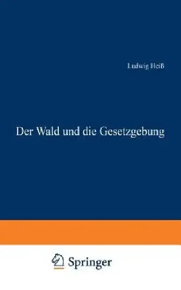 Cover of Der Wald Und Die Gesetzgebung
