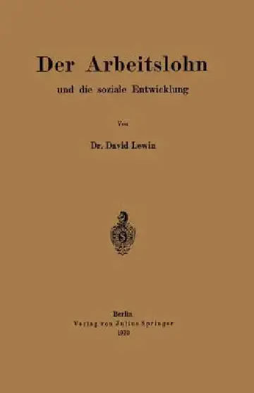 Cover of Der Arbeitslohn Und Die Soziale Entwicklung