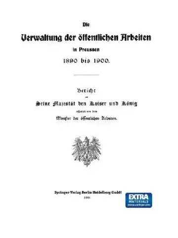 Cover of Die Verwaltung Der Öffentlichen Arbeiten in Preussen 1890 Bis 1900