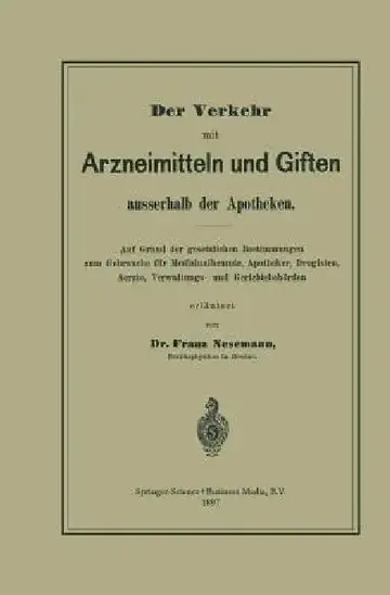 Cover of Der Verkehr Mit Arzneimitteln Und Giften Ausserhalb Der Apotheken