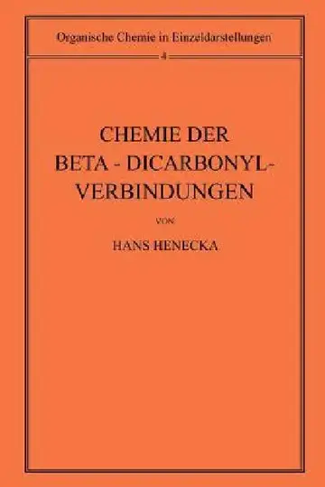 Cover of Chemie Der Beta-Dicarbonyl-Verbindungen