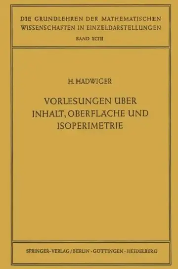 Cover of Vorlesungen Über Inhalt, Oberfläche Und Isoperimetrie