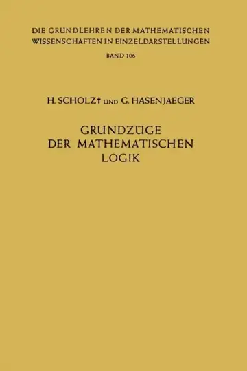 Cover of Grundzüge Der Mathematischen Logik
