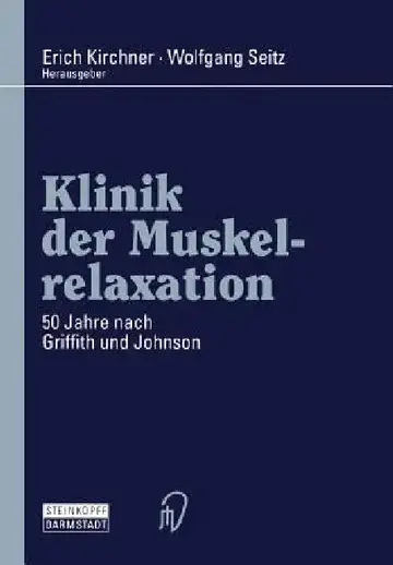 Cover of Klinik Der Muskelrelaxation