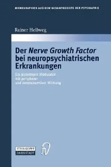 Cover of Der Nerve Growth Factor Bei Neuropsychiatrischen Erkrankungen