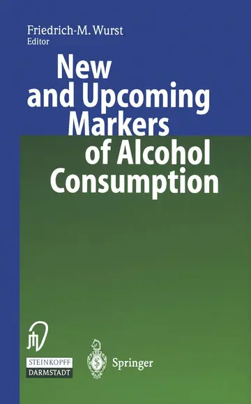 Cover of New and Upcoming Markers of Alcohol Consumption