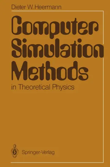 Cover of Computer Simulation Methods in Theoretical Physics