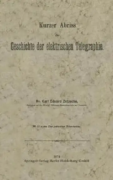 Cover of Kurzer Abriss Der Geschichte Der Elektrischen Telegraphie