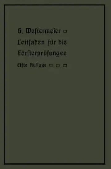 Cover of Leitfaden Für Die Försterprüfungen