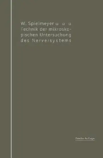 Cover of Technik Der Mikroskopischen Untersuchung Des Nervensystems